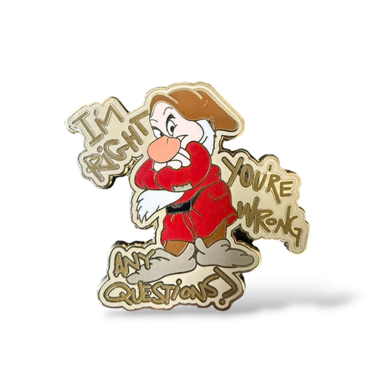 Disney Parks Grumpy I'm Right You're Wrong Any Questions? Pin