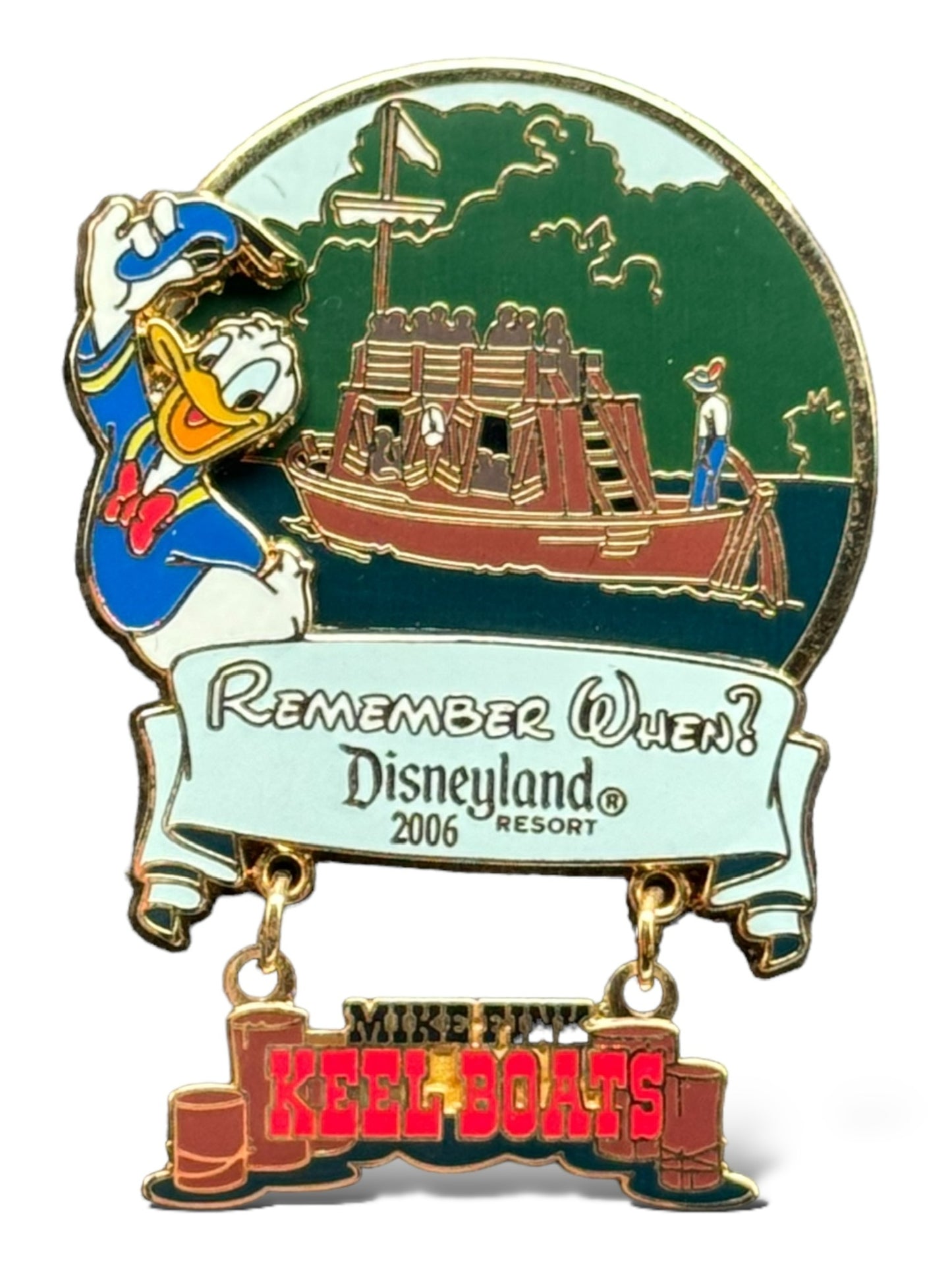 DLR Remember When Mike Fink Keel Boats Donald Duck Pin