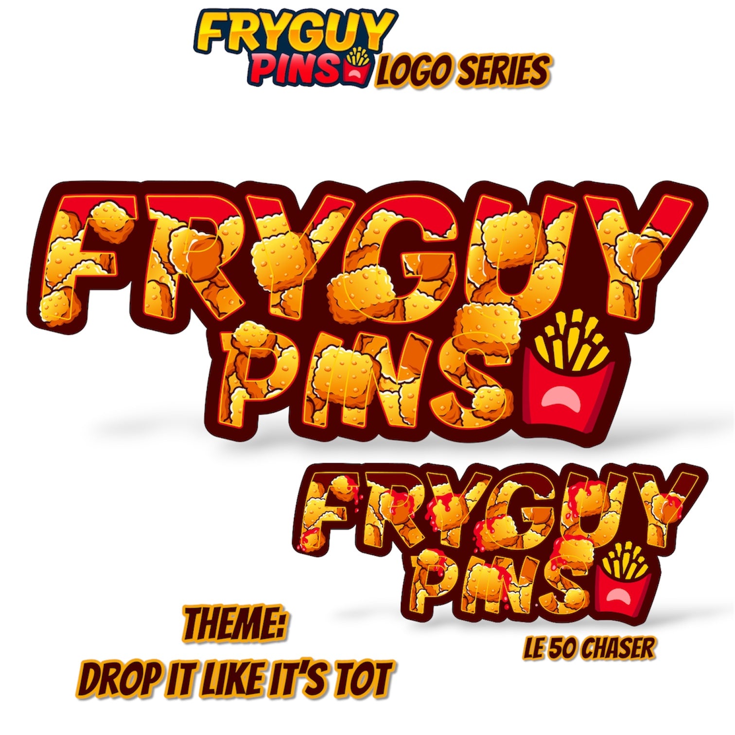 FryGuy Logo Drop It Like It’s Tot