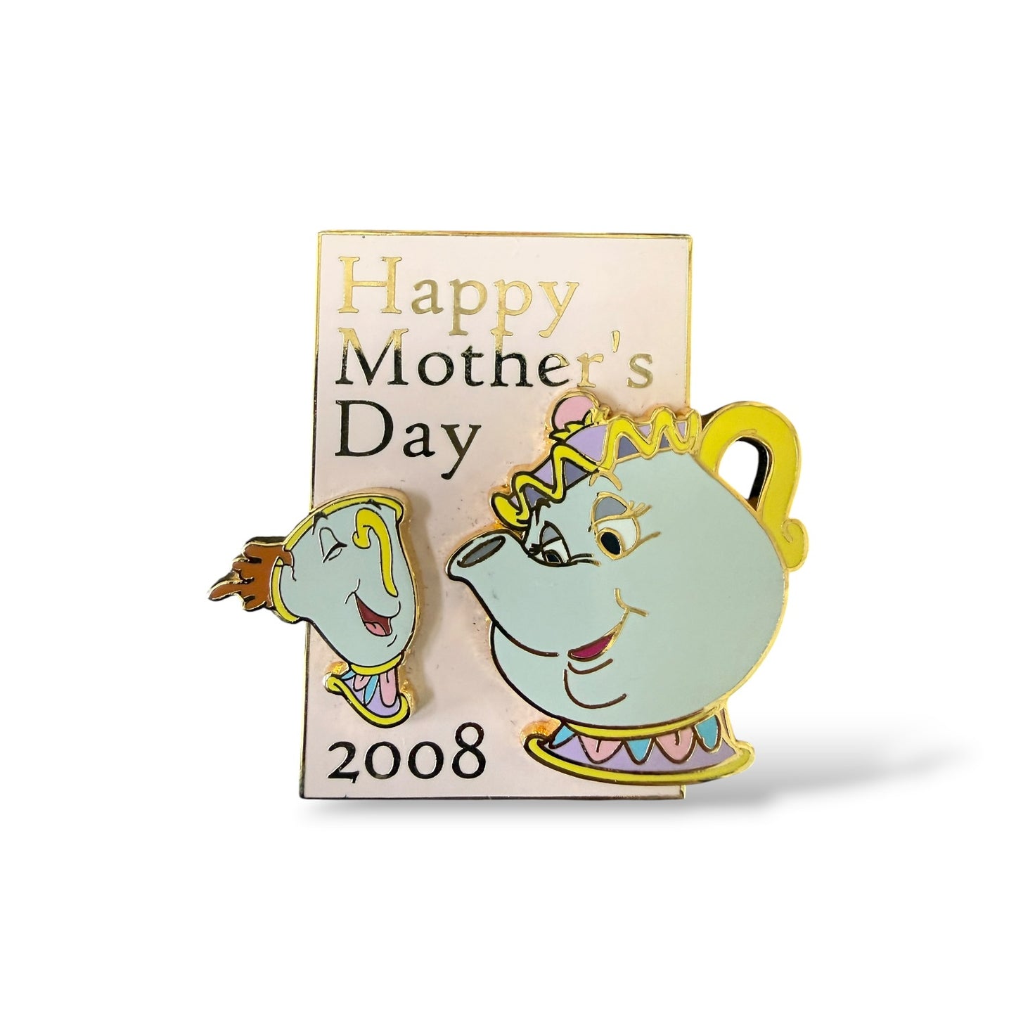 DSSH Happy Mother's Day 2008 Mrs. Potts and Chip Pin