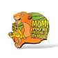 Disney Parks Simba and Sarabi You're Messing Up My Mane Pin