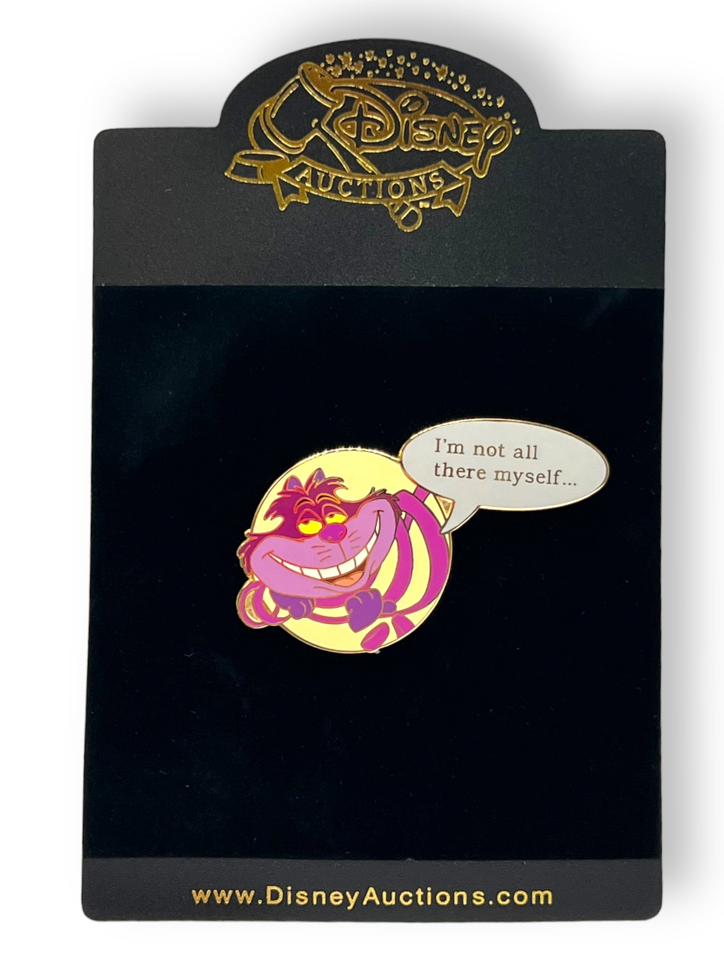 Disney Auctions Film Quote Cheshire Pin