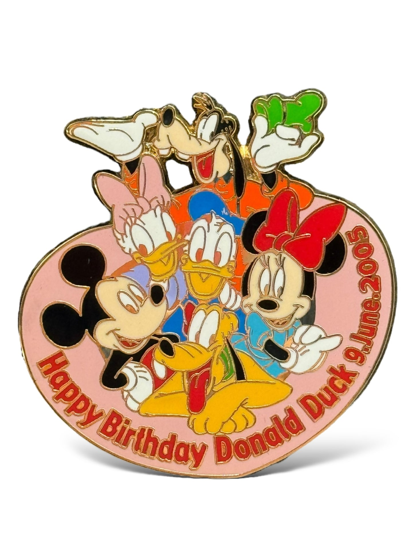JDS Happy Birthday Donald 2005 Fab 6 Pin