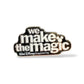 WDI We Make The Magic Logo Pin
