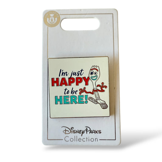 Disney Parks I'm just HAPPY to be HERE Forky Pin