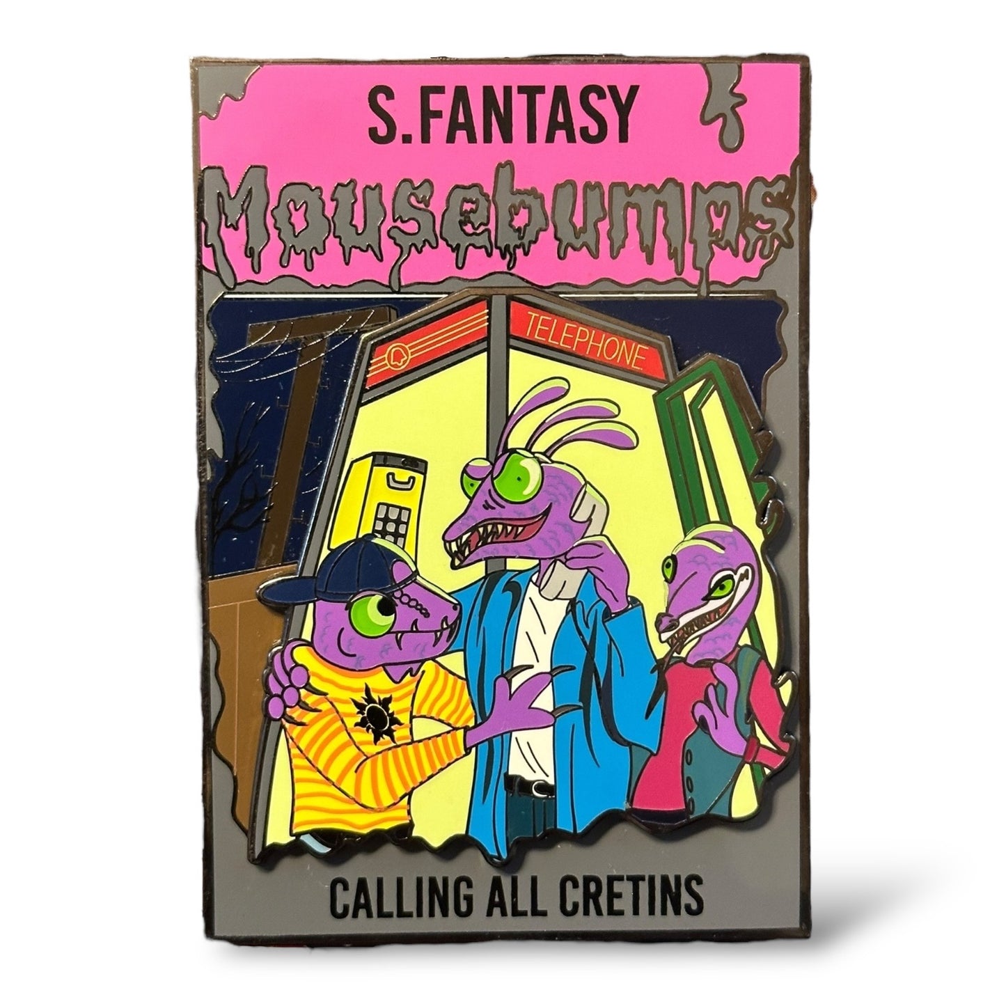 Mousebumps Calling All Cretins Fantasy Pin