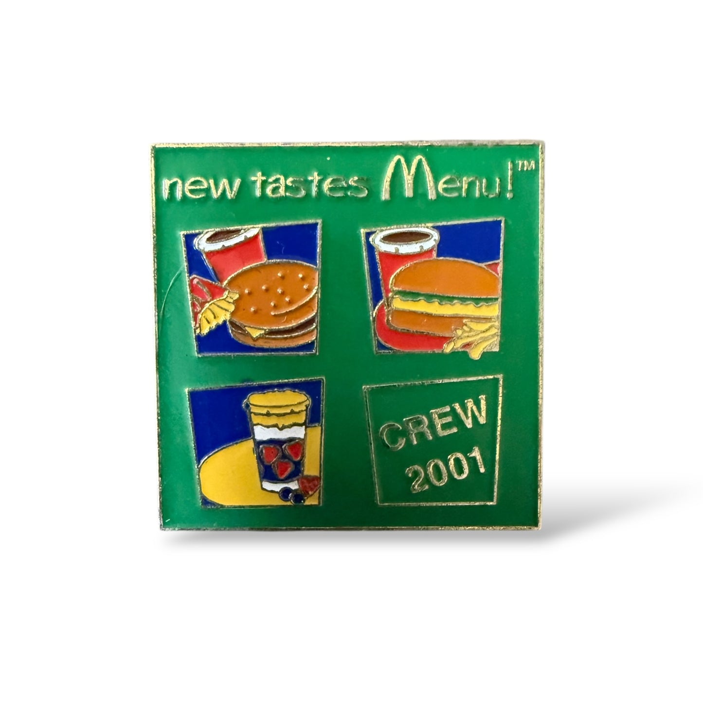 McDonald's New Tastes Menu Crew 2001 Pin