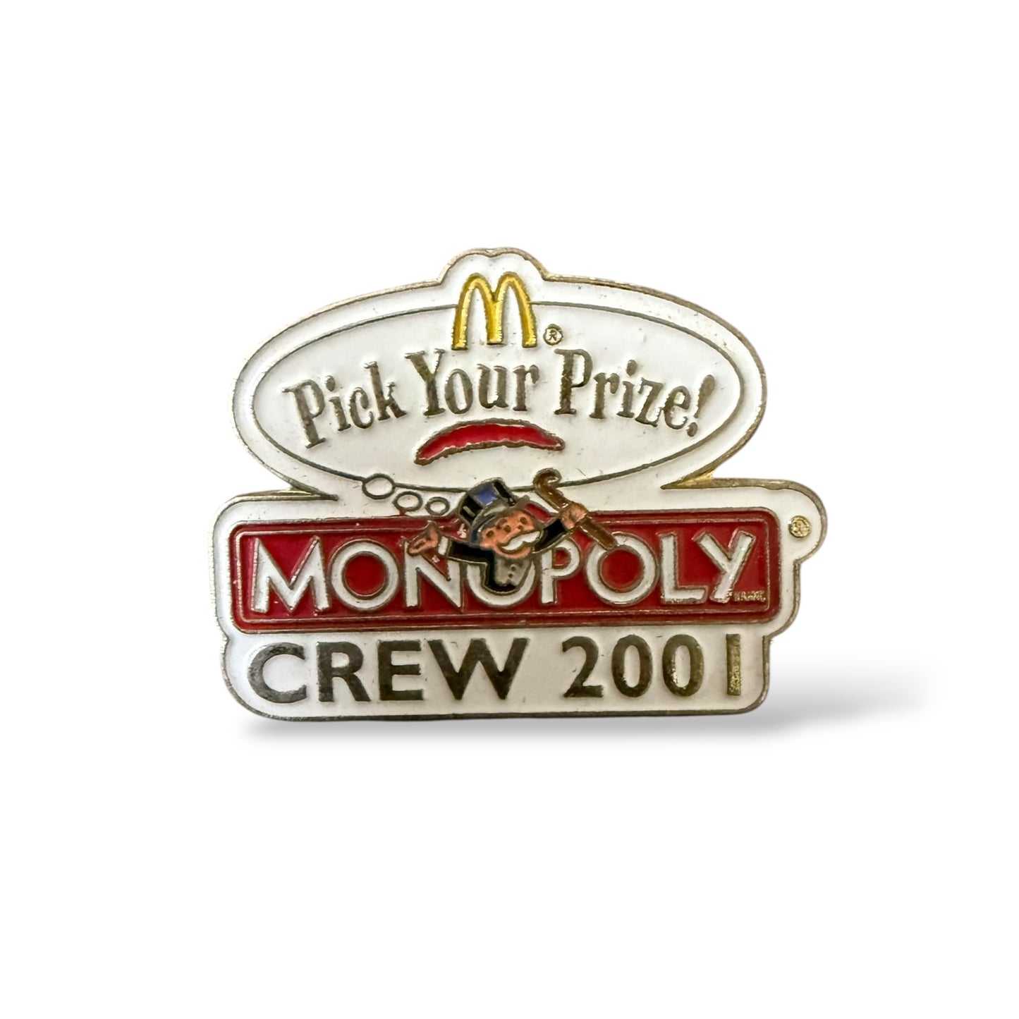 McDonald's MonopolyPick Your Prize Crew 2001 Pin